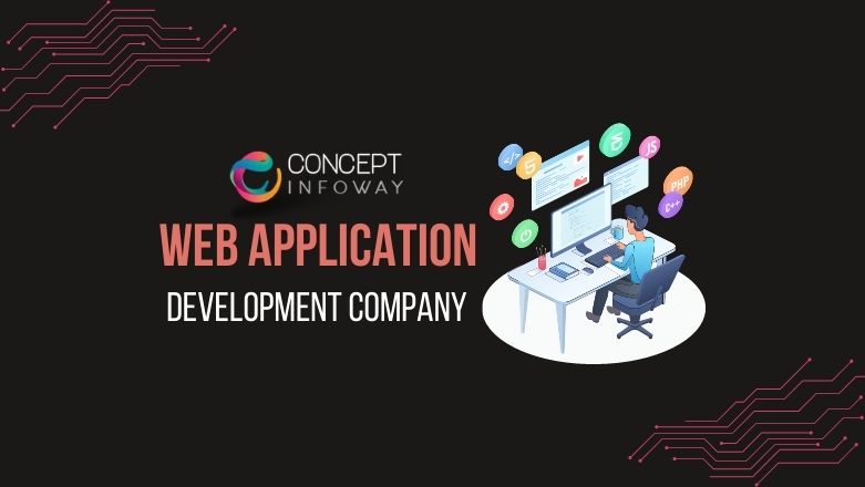 The Benefits of Hiring a Professional Web Application Development Company