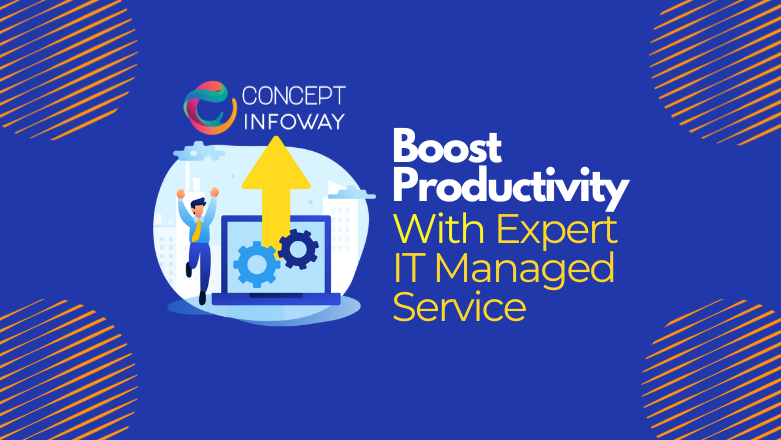 Boost Productivity with Expert IT Managed Services