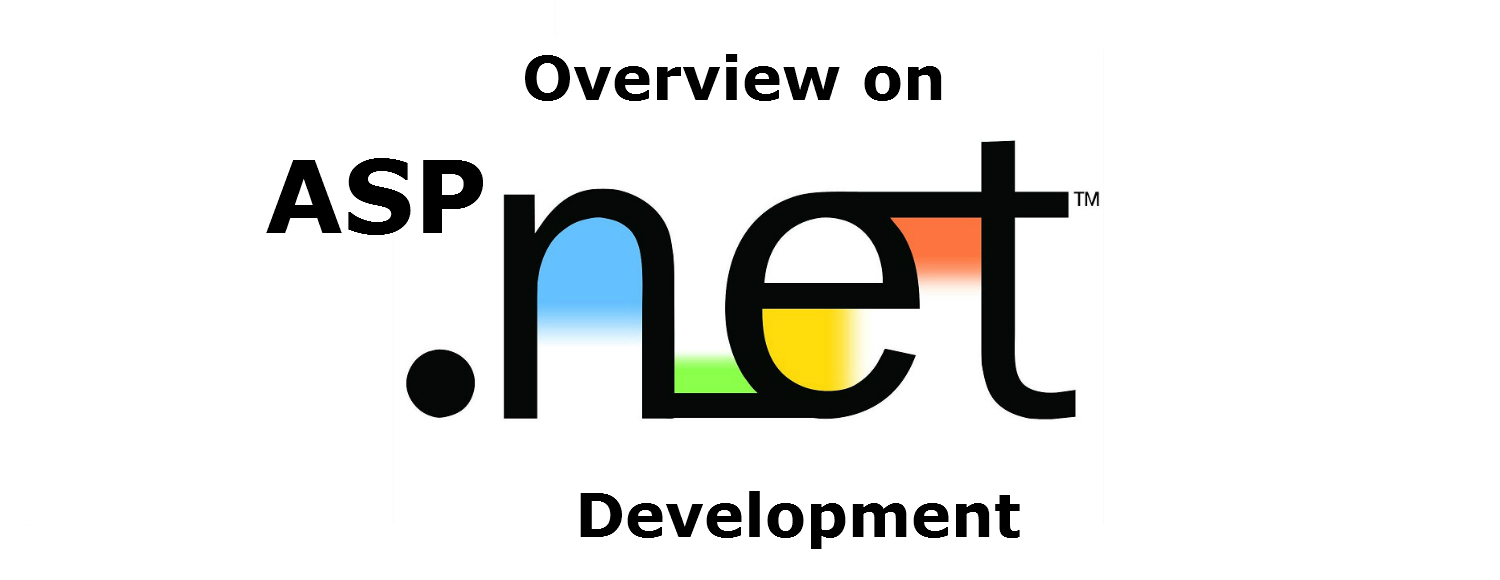 Overview on ASP.NET Development