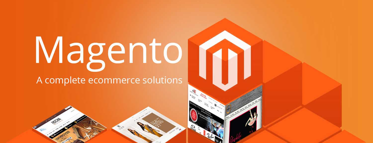 Magento Development – For eCommerce Solutions That Actually Work