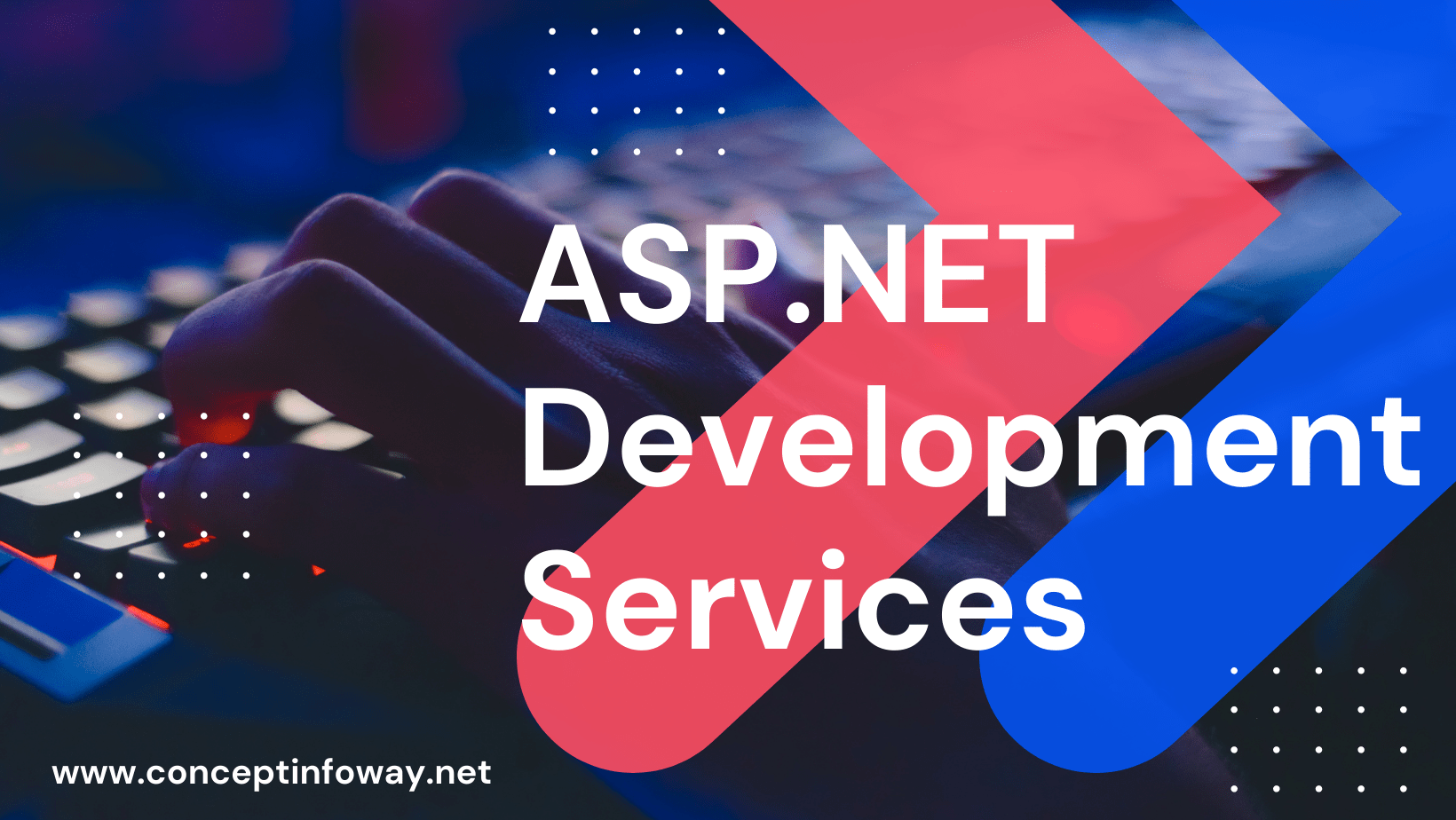 ASP.NET Development Services? Why Developers Are So Fascinated About It