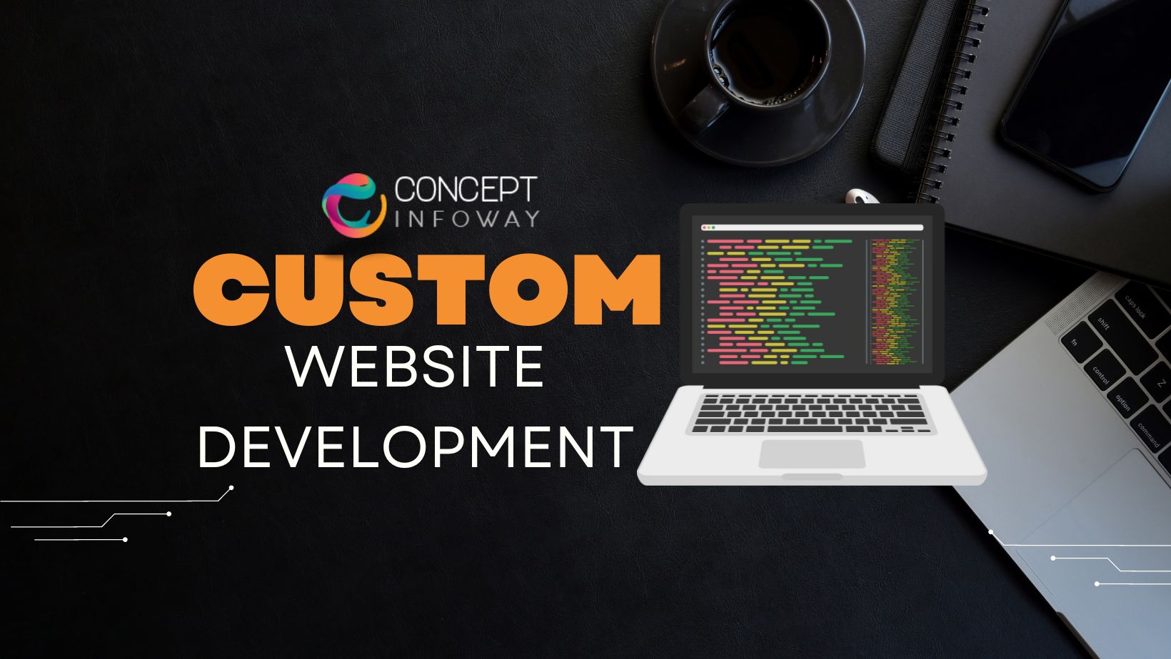 Custom Website Development - Concept Infoway