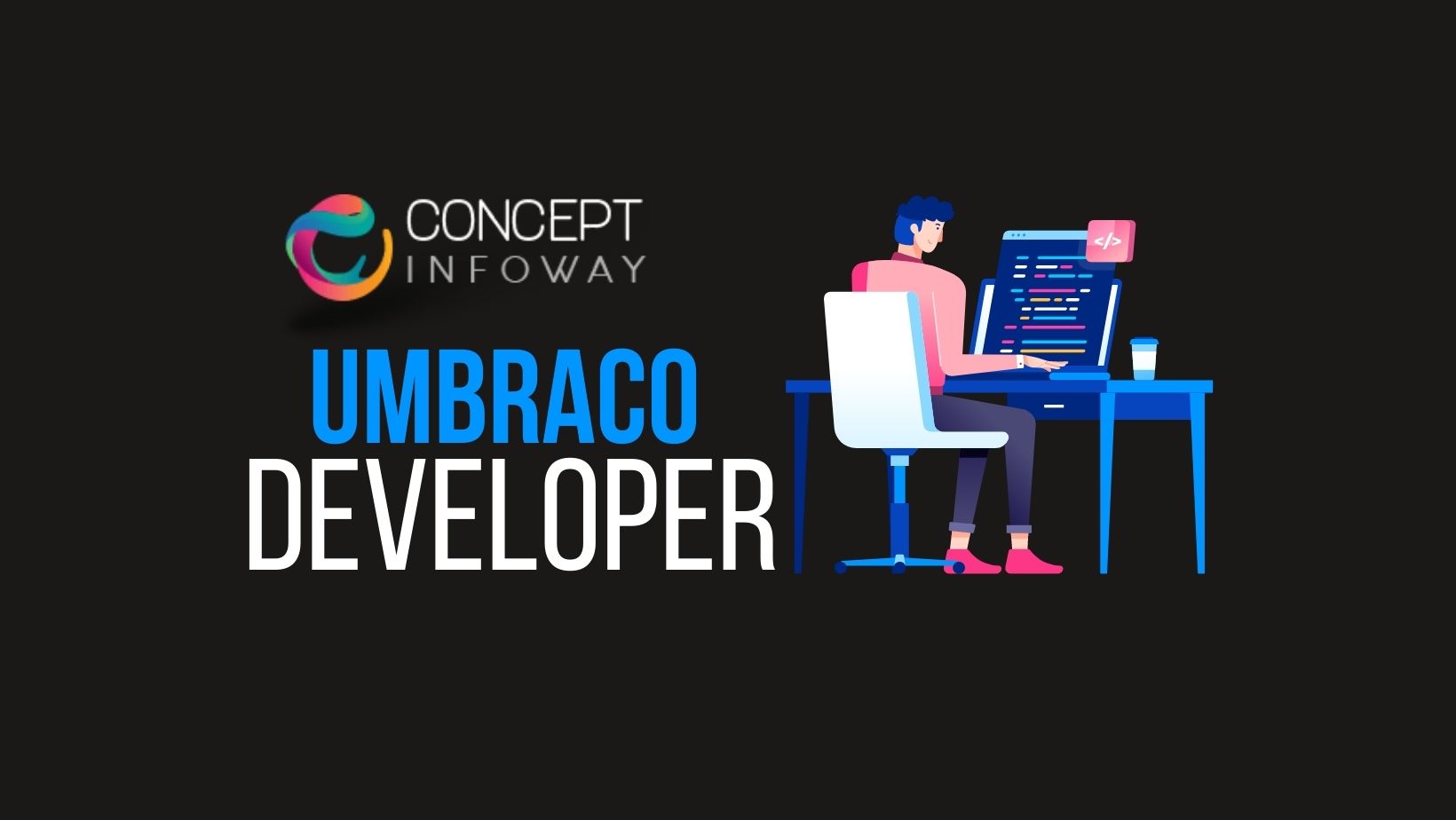 Umbraco Developer - Concept Infoway