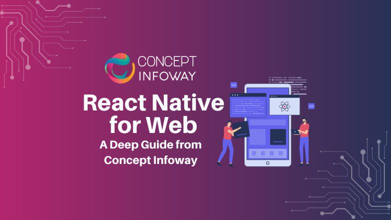 React Native for Web - Concept Infoway