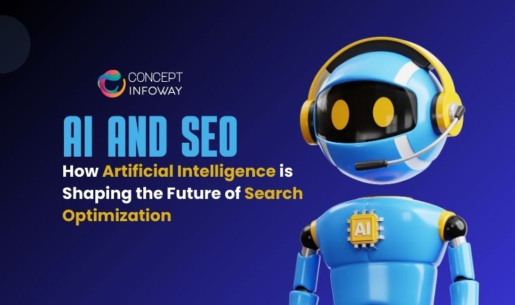 AI and SEO – How Artificial Intelligence is Shaping the Future of Search Optimization