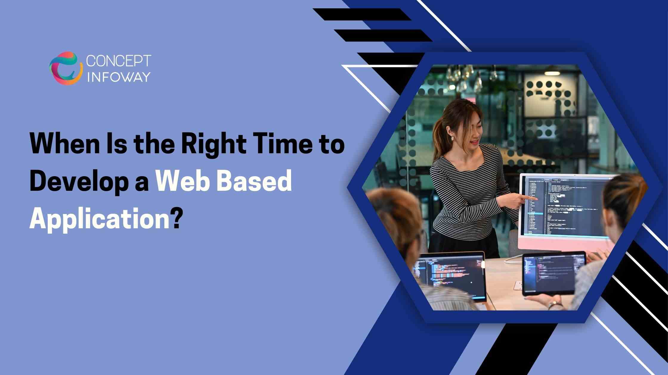 Develop a Web Based Application