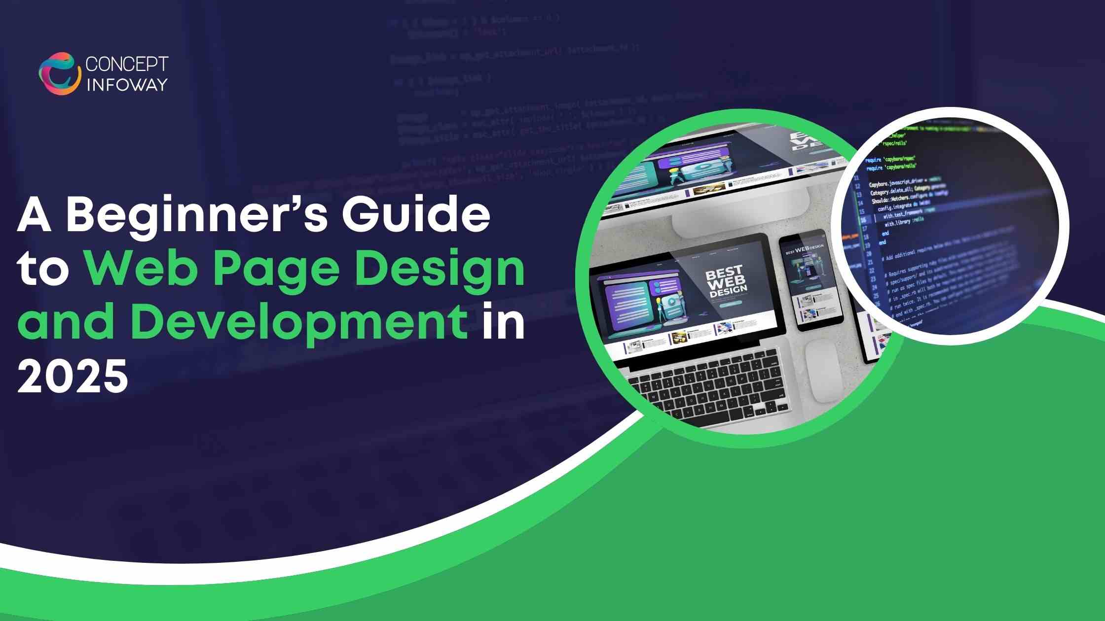 A Beginner’s Guide to Web Page Design and Development in 2025
