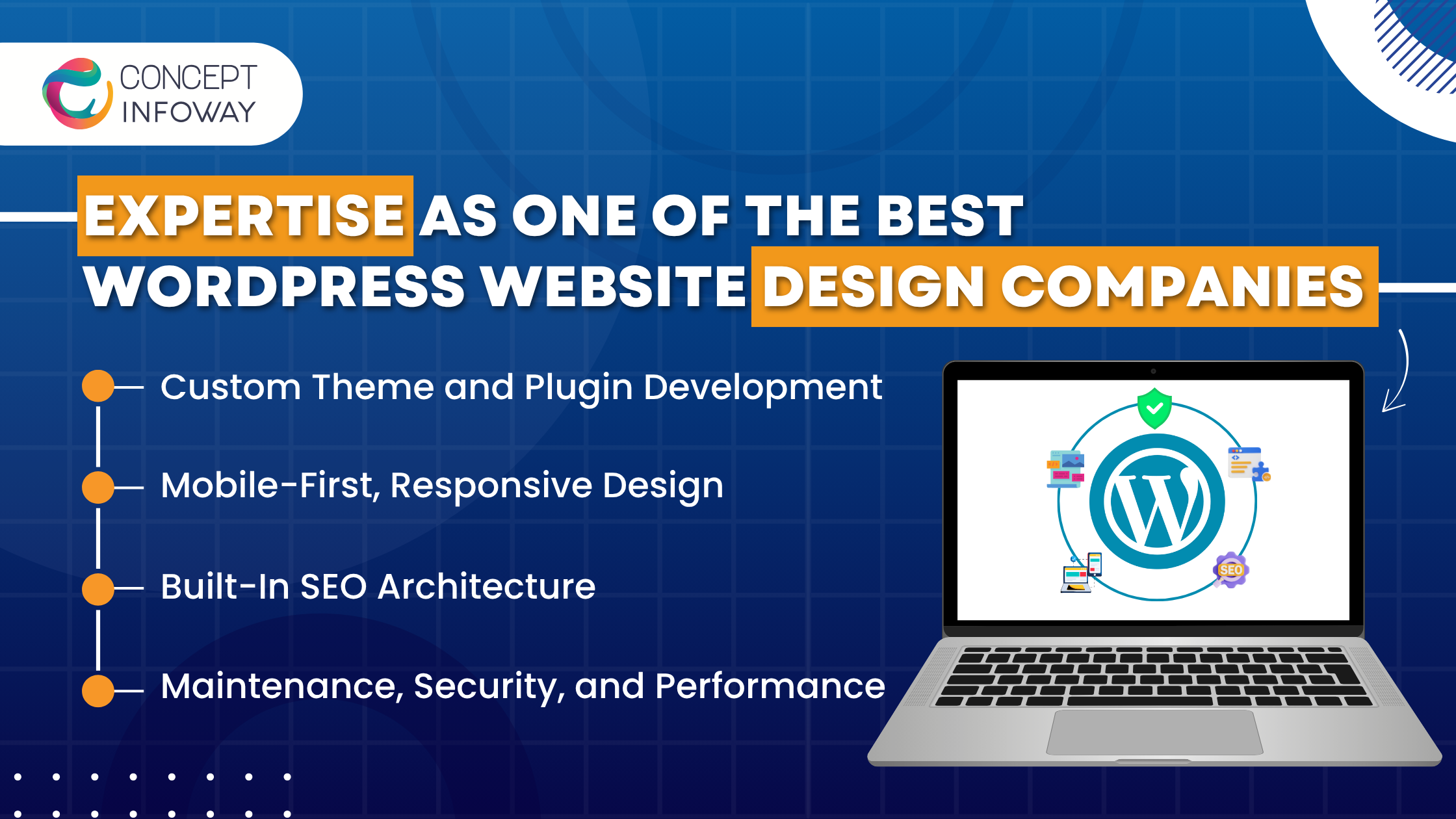 Expertise as One of the Best WordPress Website Design Companies - conceptinfoway
