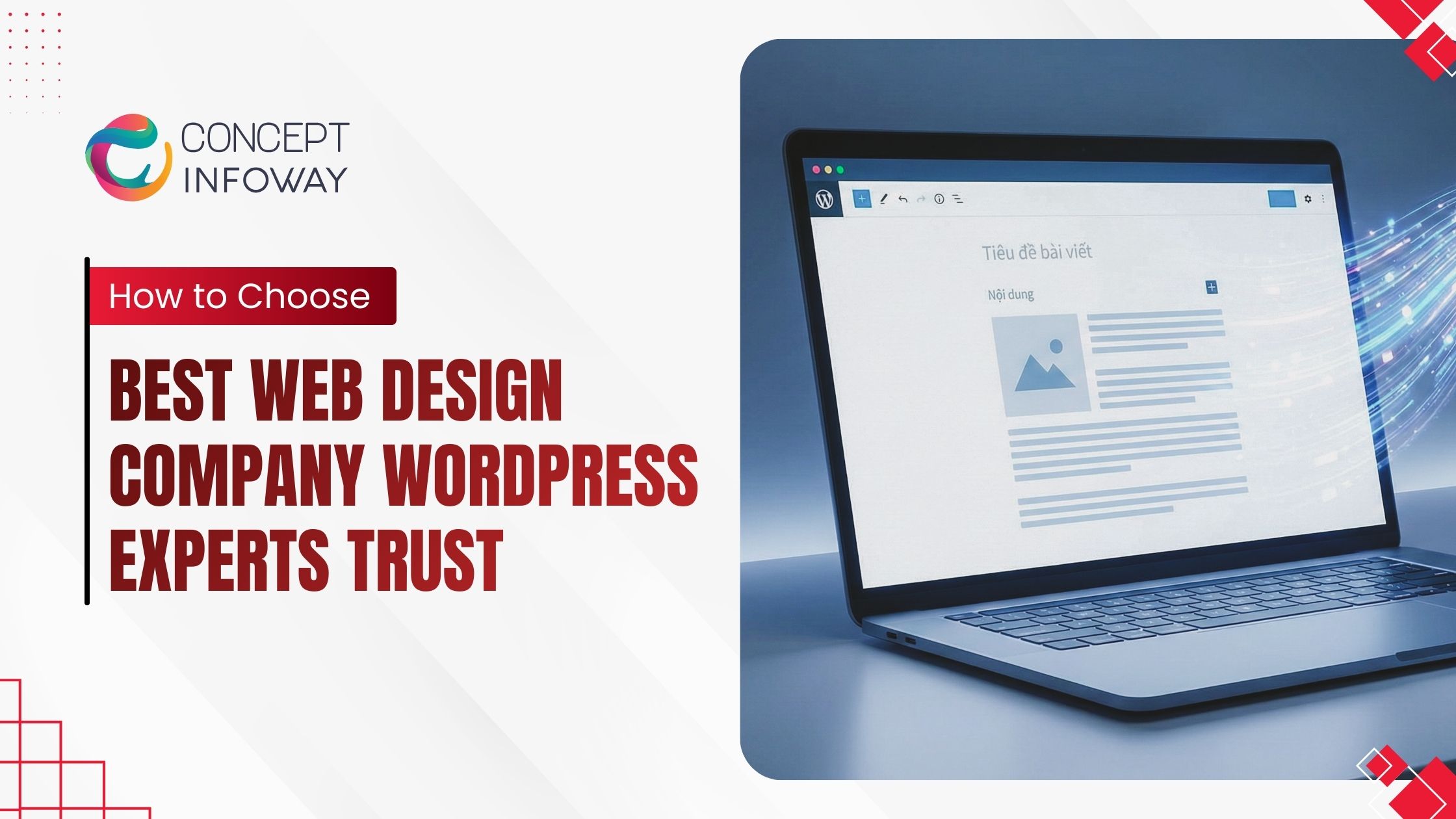 How to Choose Best Web Design Company WordPress Experts Trust
