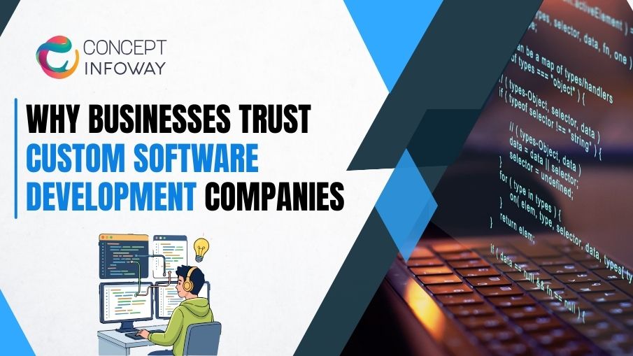 Custom Software Development Companies - Concept Infoway