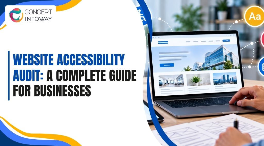 Website Accessibility Audit: A Complete Guide for Businesses - Concept Infoway